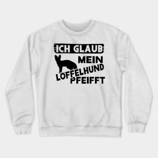 Lustiges Löffelhund Design Spruch Fuchs Afrika Crewneck Sweatshirt